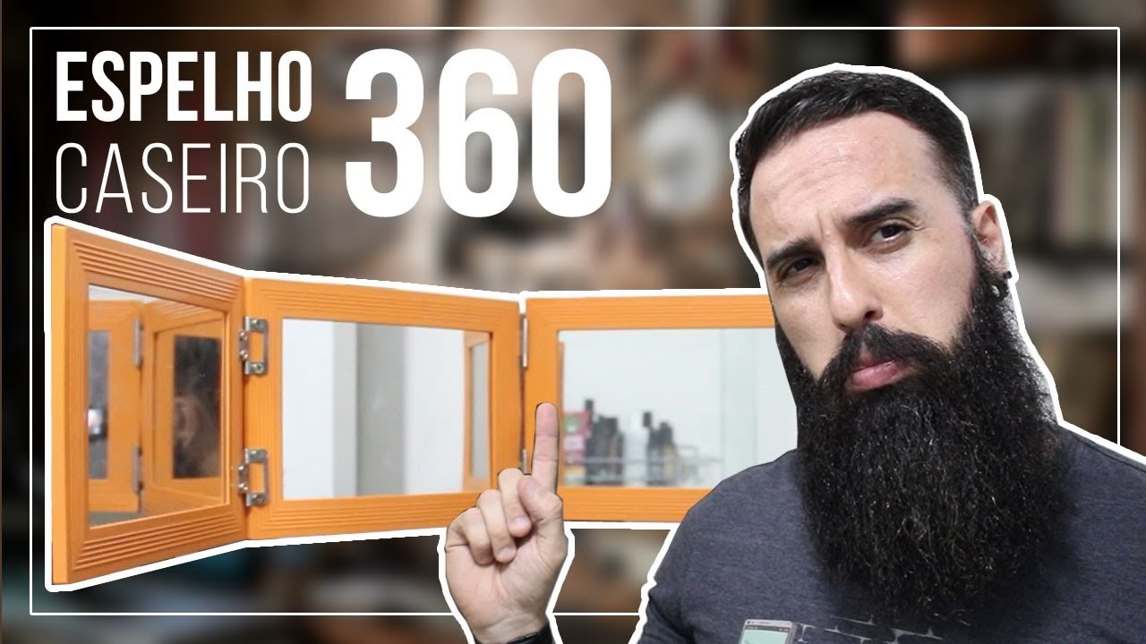 ESPELHO 360 caseiro para BARBA e CABELO