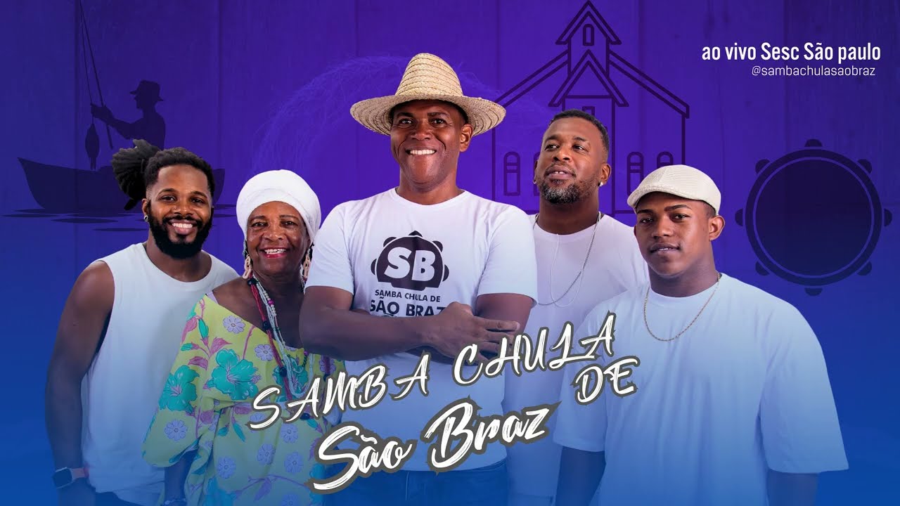 Samba Chula de São Braz ao vivo em São Paulo (Sesc Registro)
