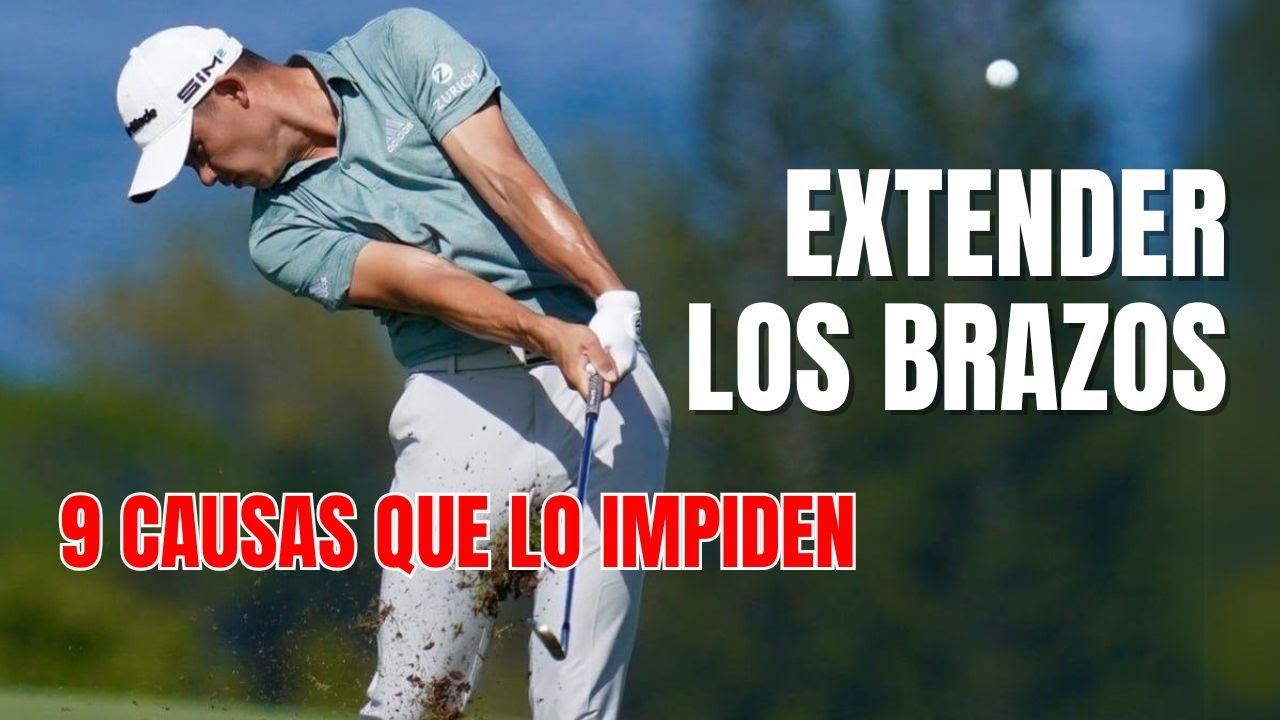 COMO EXTENDER LOS BRAZOS EN GOLF. 9 Causas que te lo impiden