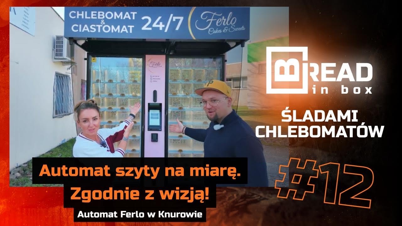 Śladami Chlebomatów #12 Ferlo Knurów