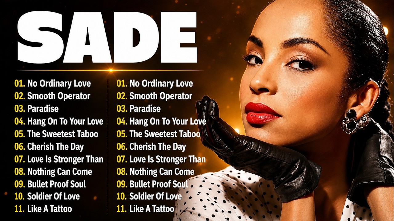 Sade Greatest Hits 2026 - Full Album | Best Songs Collection