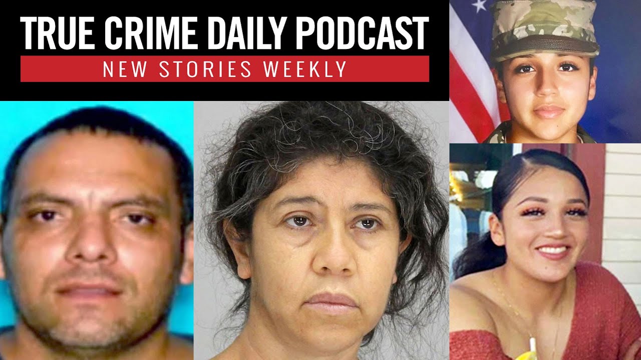 Wife wanted for husband's murder caught after 7 years on the run; Vanessa Guillen missing - TCDPOD