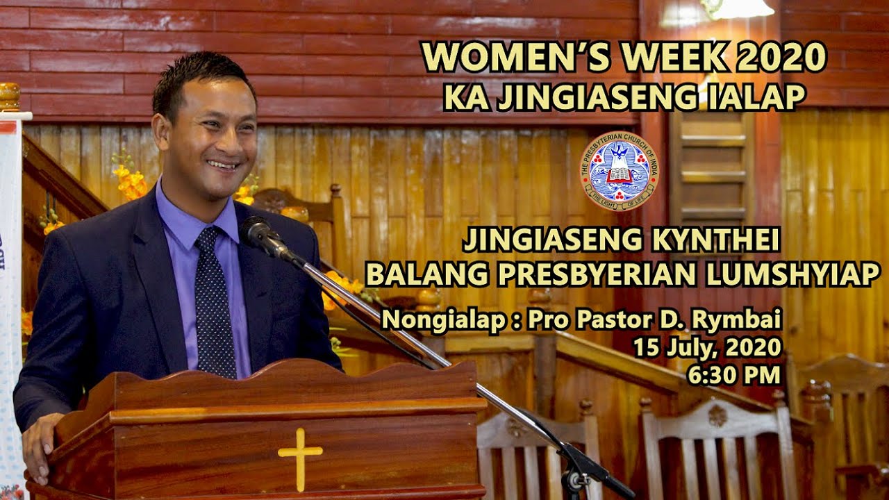 Jingiaseng Ialap | Women's Week 2020 | Jingiaseng Kynthei Lumshyiap Presbyterian Church