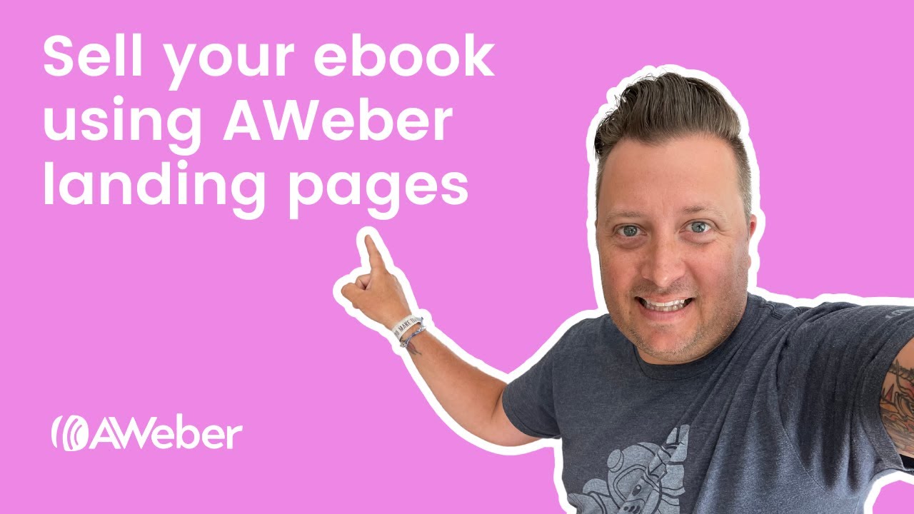 How to sell your ebook with AWeber Landing Pages and Campaigns