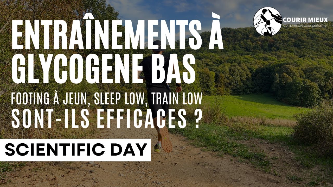 Courir à jeun, sleep low, train low, efficaces ou non ? - Scientific Day - courir-mieux.fr