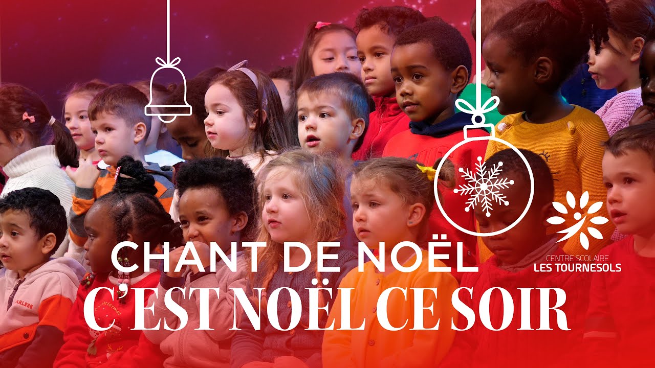 C'est Noël ce soir ❄️🕯️✨Musique de Noël | Centre scolaire Les Tournesols