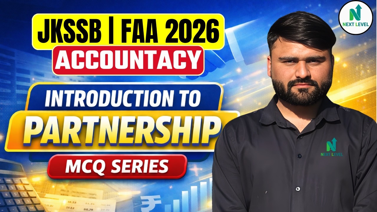 JKSSB FAA 2026 Accountancy | Introduction to Partnership MCQ Series || By - Akshay Sir