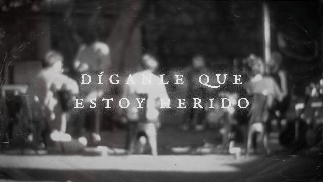 Díganle que estoy herido - Adoración Viña Puerto