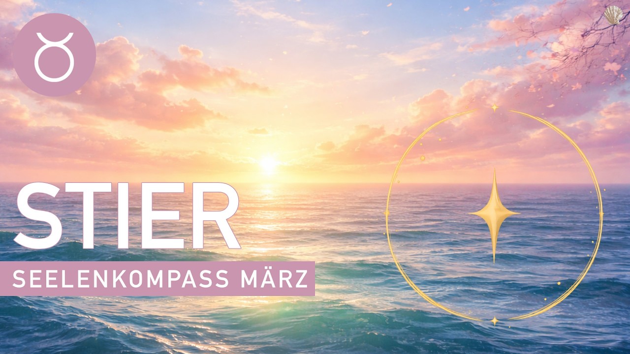 STIER ♉️ Seelenkompass M&auml;rz 2026 🧭 Monatslegung mit Tarot- und Orakelkarten