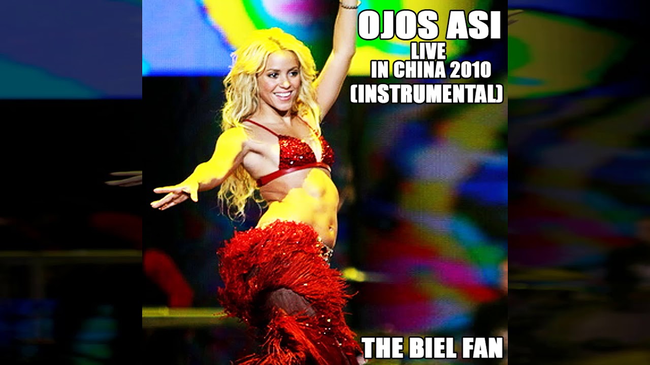 Shakira - Ojos Así Live in China 2010 (Instrumental)