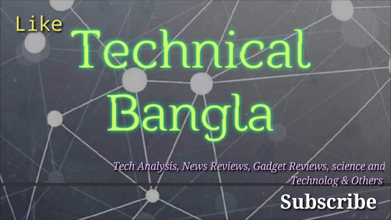 Technical Bangla channel theme song
