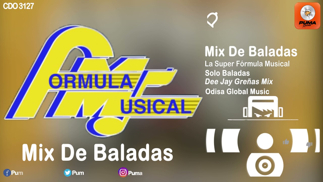 Mix De Baladas #1 - Super Fórmula Musical - Solo Baladas - Odisa Global Music