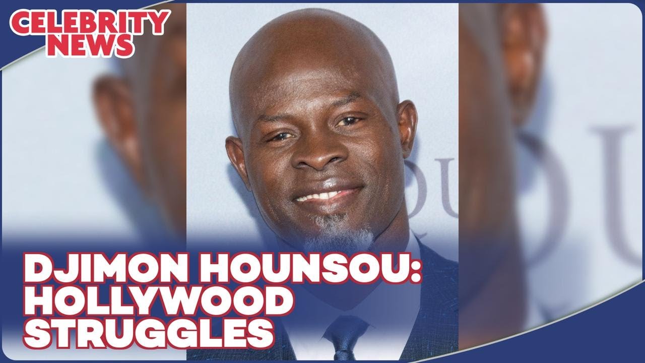 Djimon Hounsou Opens Up About Financial Struggles in Hollywood