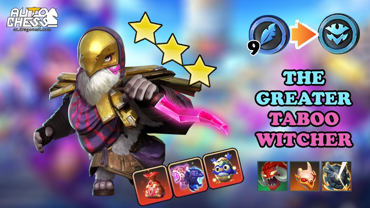 TABOO WITCHER⭐⭐⭐- FROM FEATHERED WIZARD TRANSITION TO THE GREATER &bull; AUTO CHESS