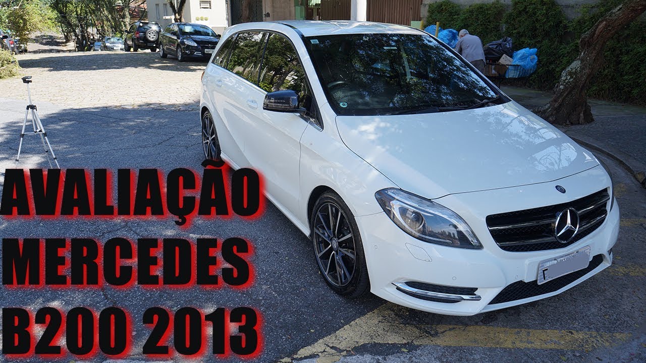Avaliação Mercedes B200 2013 - Um perua Mercedes com preço de Carro Popular