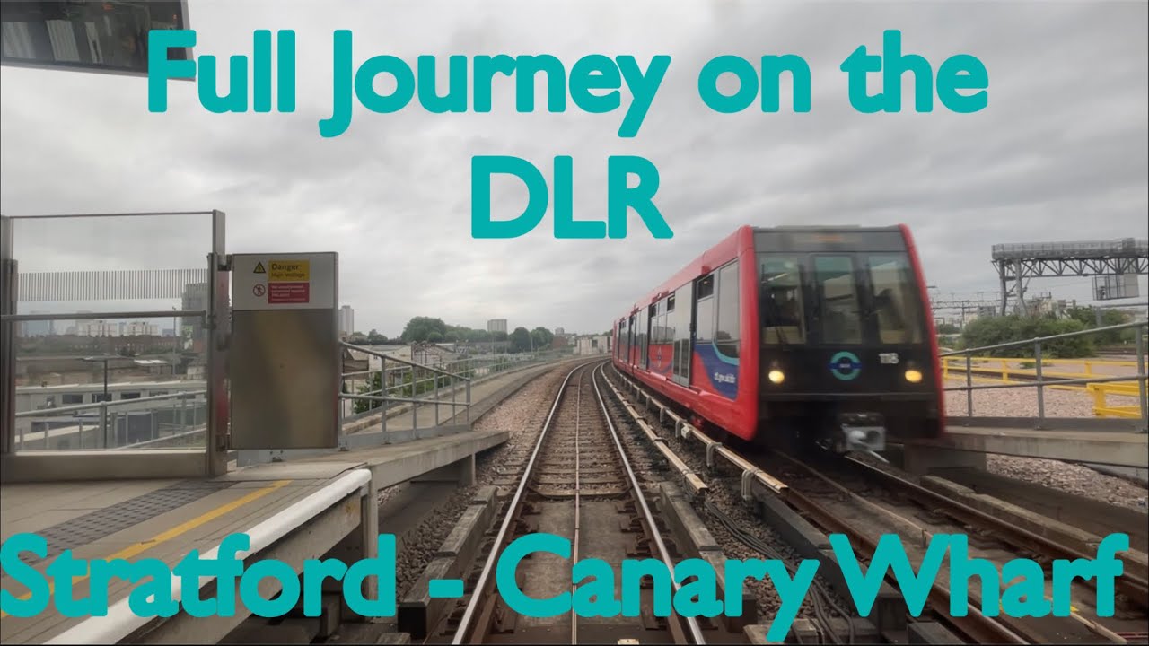 Full Journey on the DLR | Stratford - Canary Wharf