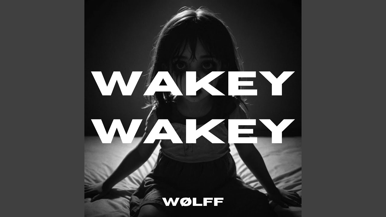 WAKEY WAKEY
