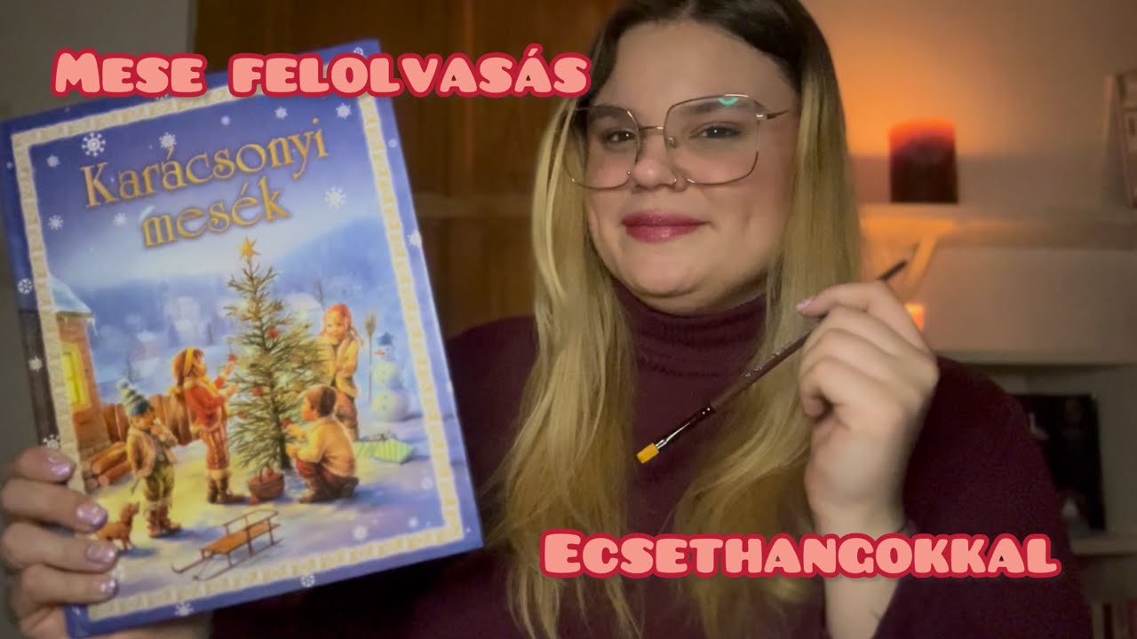Mese felolvasás ecsethangokkal | magyar ASMR