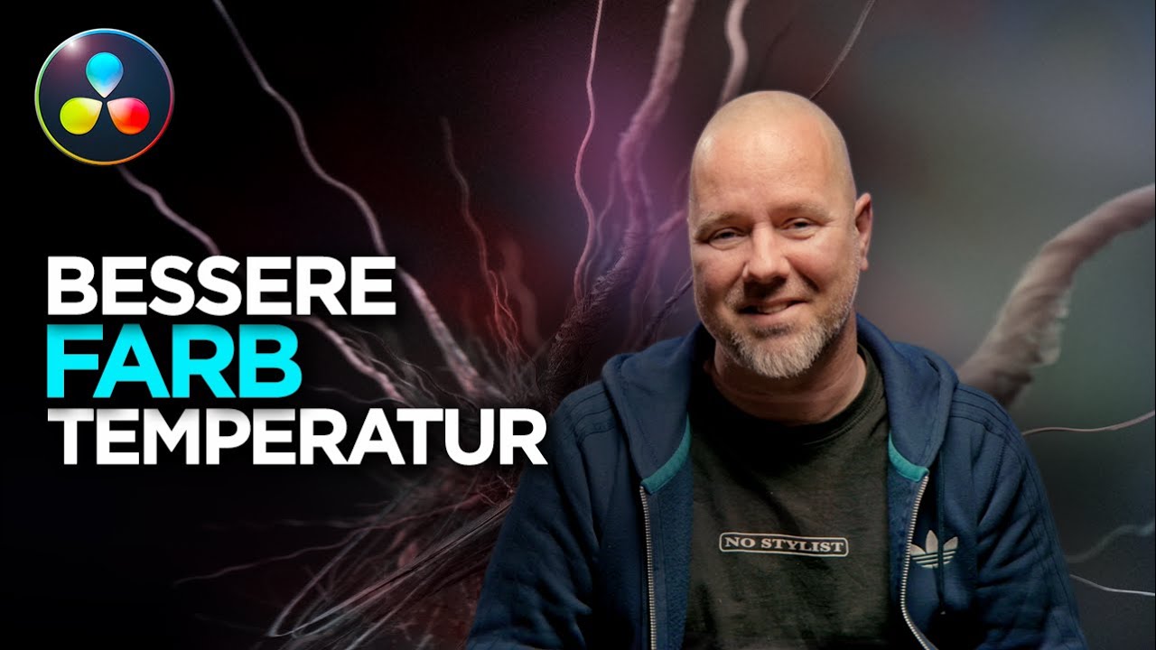 Bessere Farbtemperatur in DaVinci Resolve mit dem richtigen Tool für die Farbtemperatur