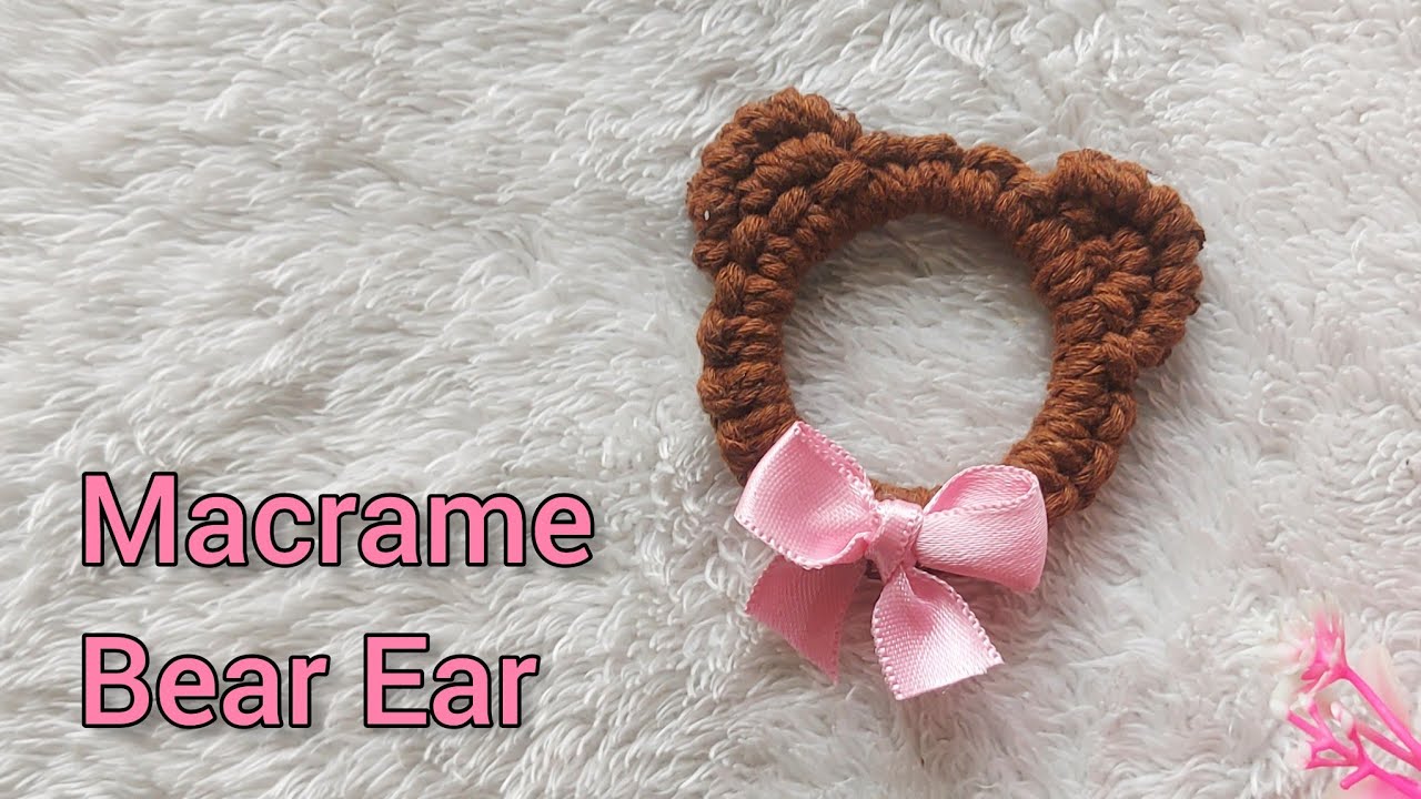 Macrame Bear Ears Tutorial | Macrame Bear Ornamnet | Macrame Bear Keychain | Macrame Animal Ears