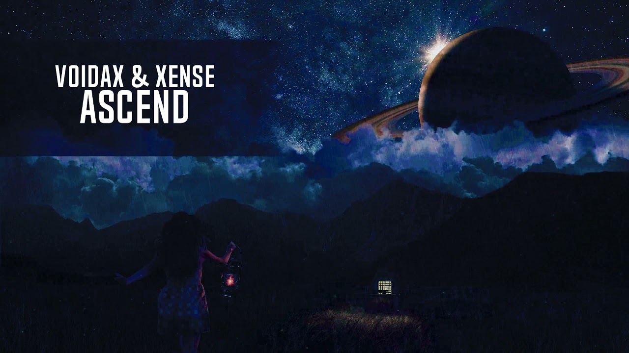 Voidax & Xense - Ascend (Extended Mix)