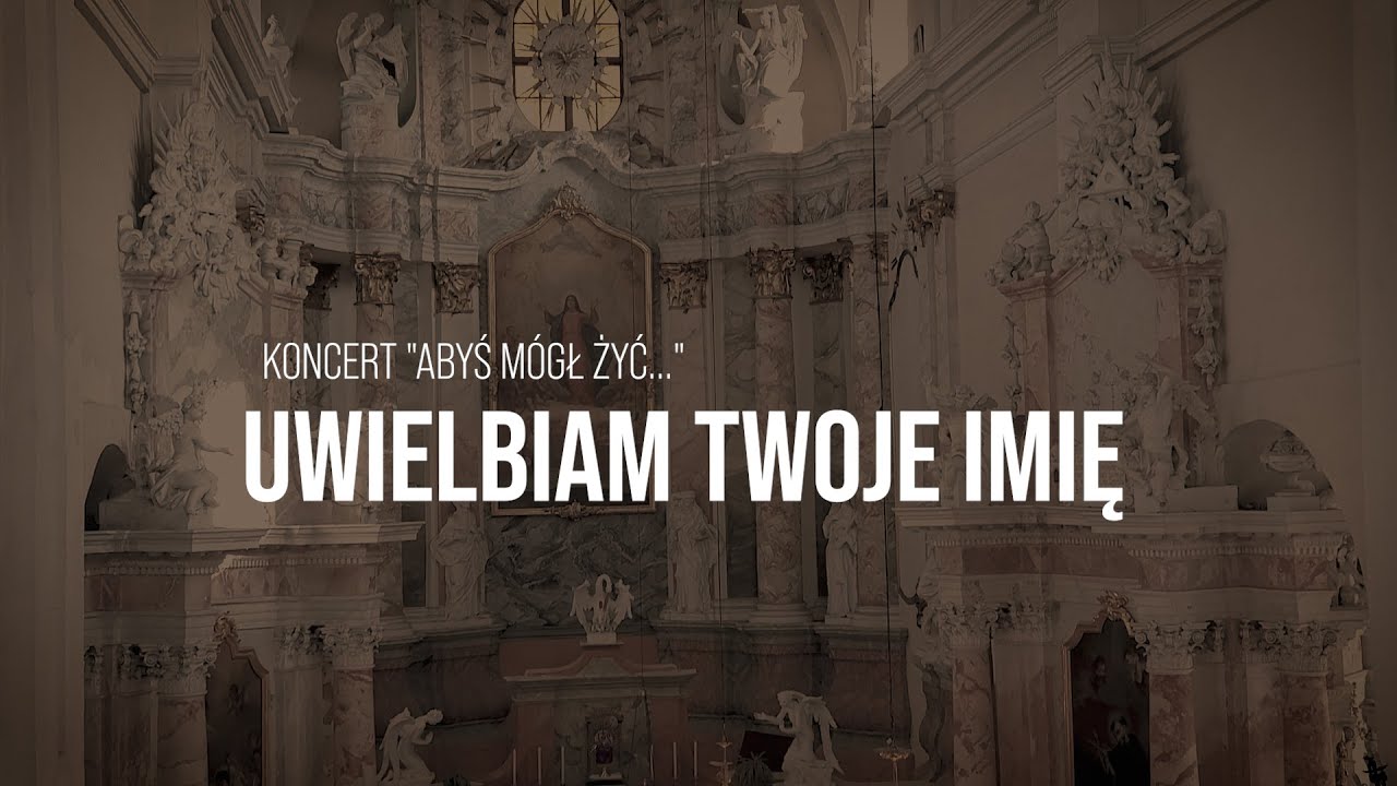 Uwielbiam Twoje Imię - Chór Wokaliza