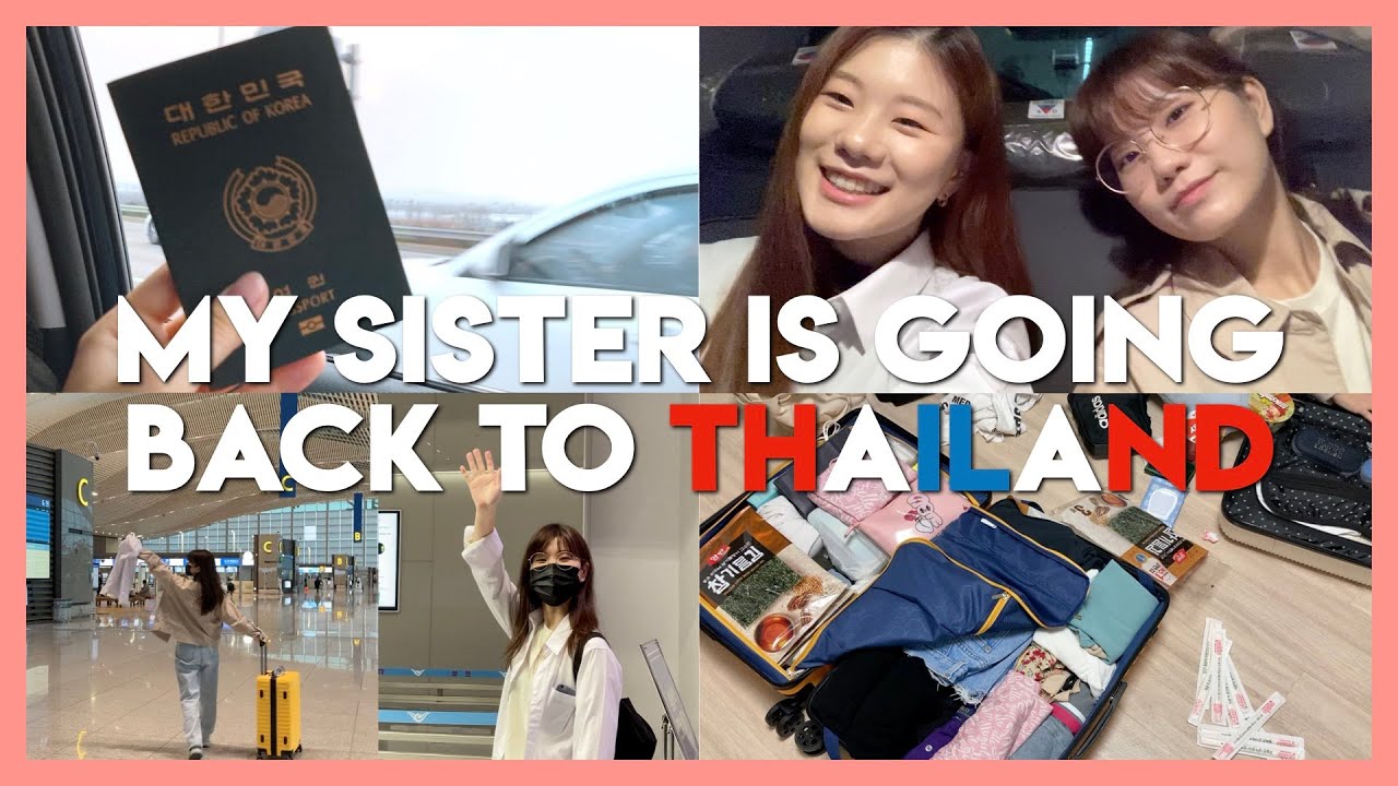 VLOG) ส่งน้องสาวกลับเมืองไทย✈️🇹🇭 | 코로나 시국에 태국가는 방법