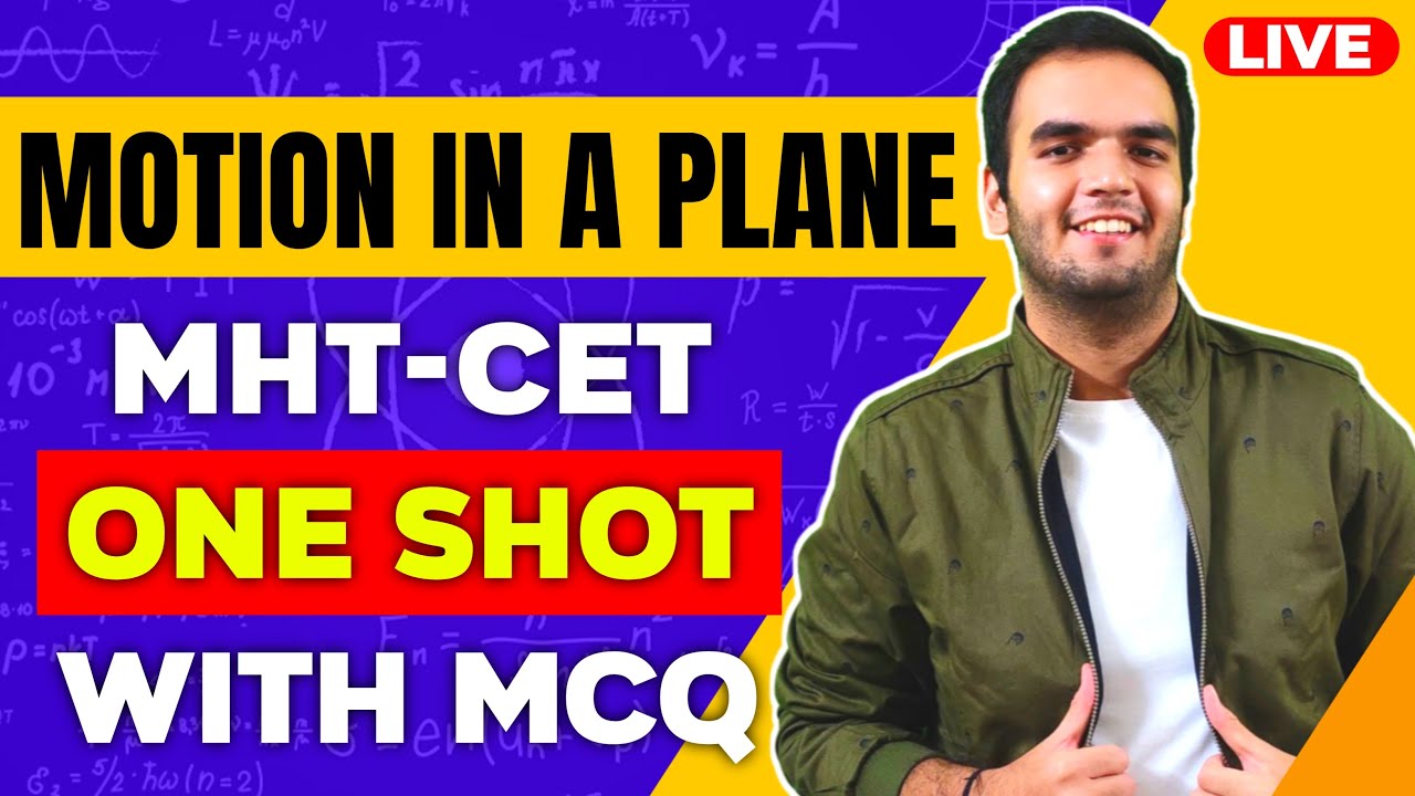 Motion in a plane LIVE MHTCET MCQ Solving | Class 11th MHTCET Physics - RG LECTURES