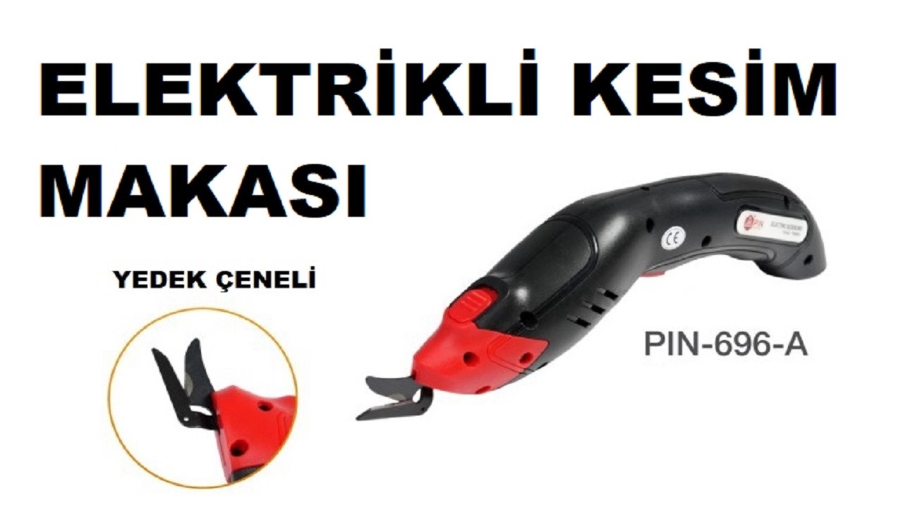 Elektrikli Kesim Makası Pİn - 696 - 696A