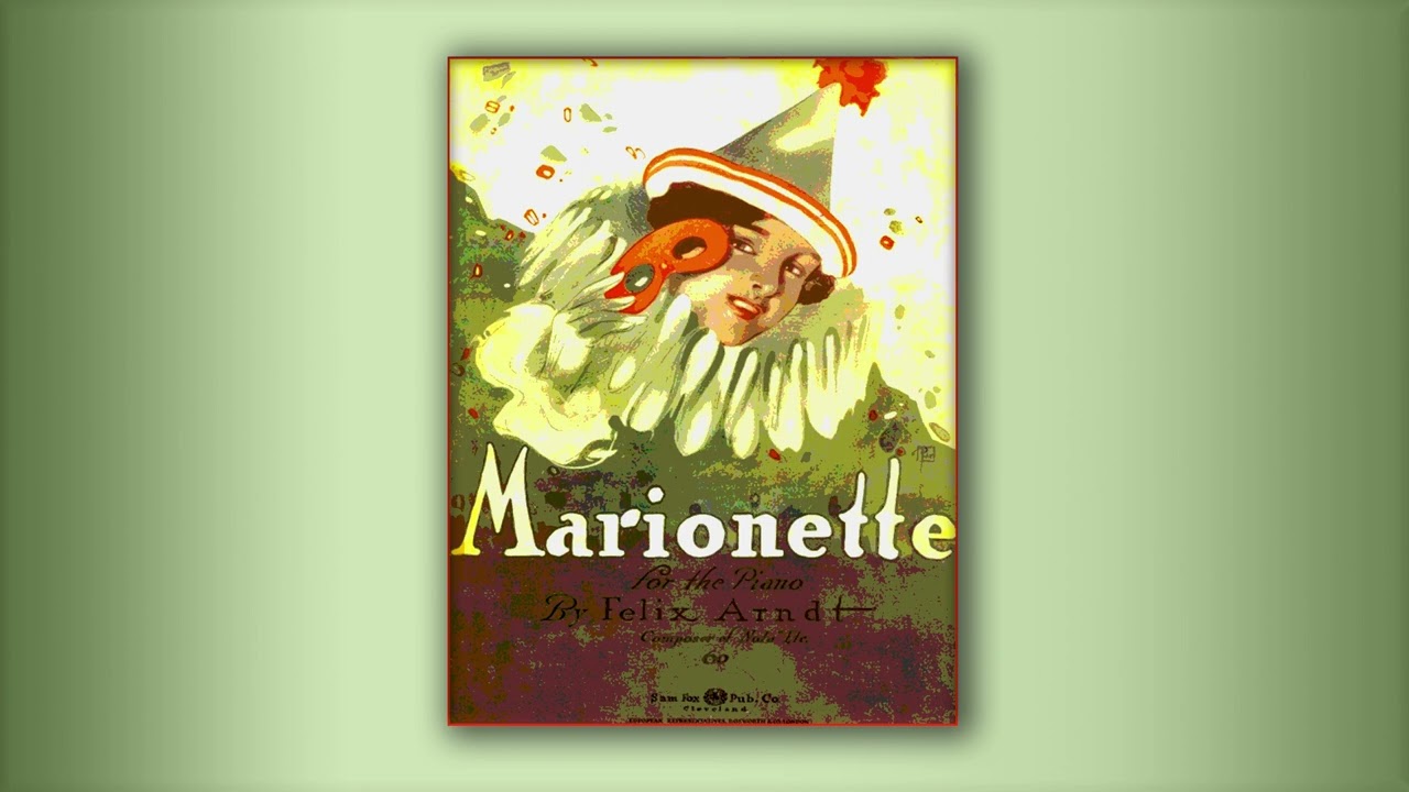Marionette Rag* - Felix Arndt - RagTime - Midi - Piano - 1914