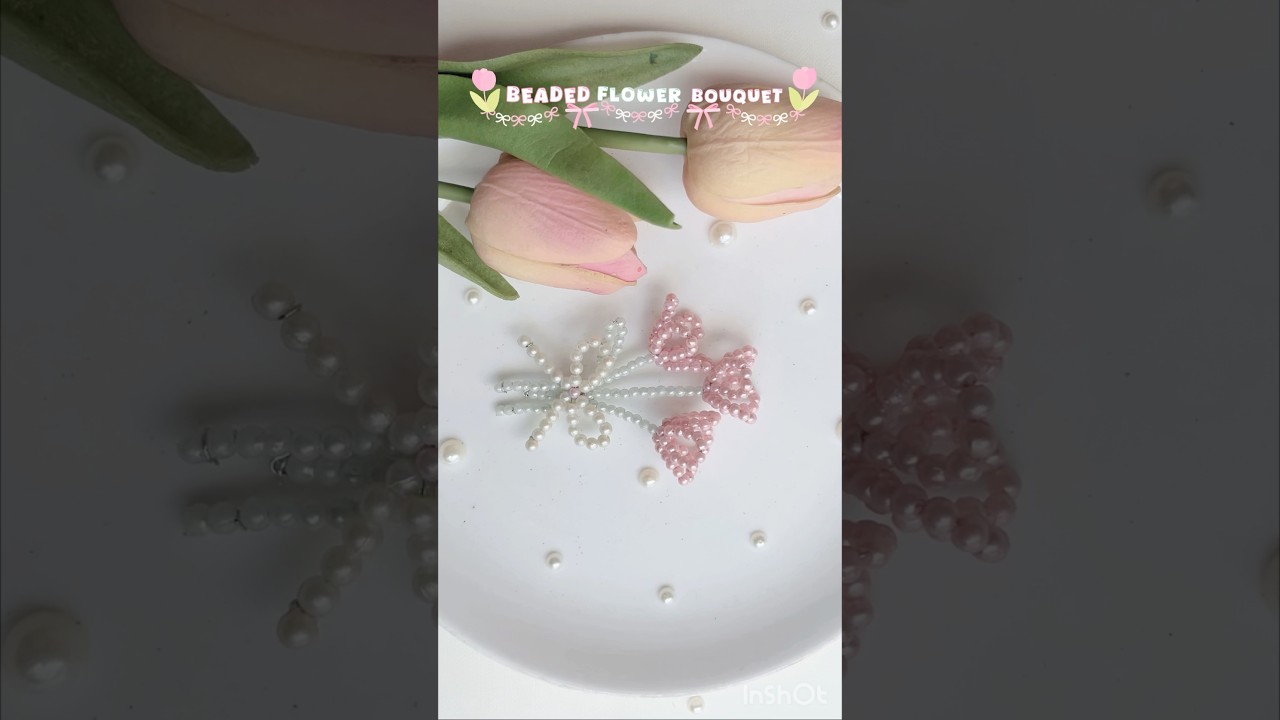 DIY Beaded flower bouquet 💐✨