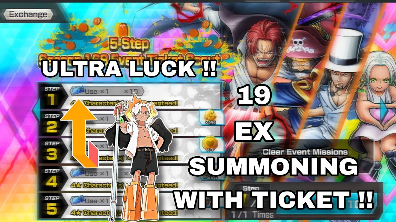 19 EX SUMMON WITH TICKET ULTRA LUCK ?? ONE PIECE BOUNTY RUSH !!