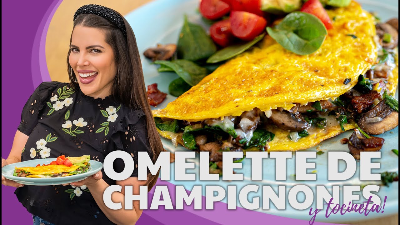 OMELETTE DE CHAMPIÑONES CON TOCINETA - Jacquie Márquez