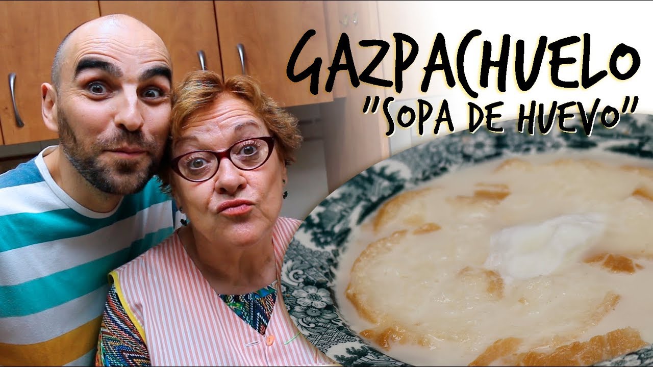 GAZPACHUELO | Sopa de huevo, receta tradicional