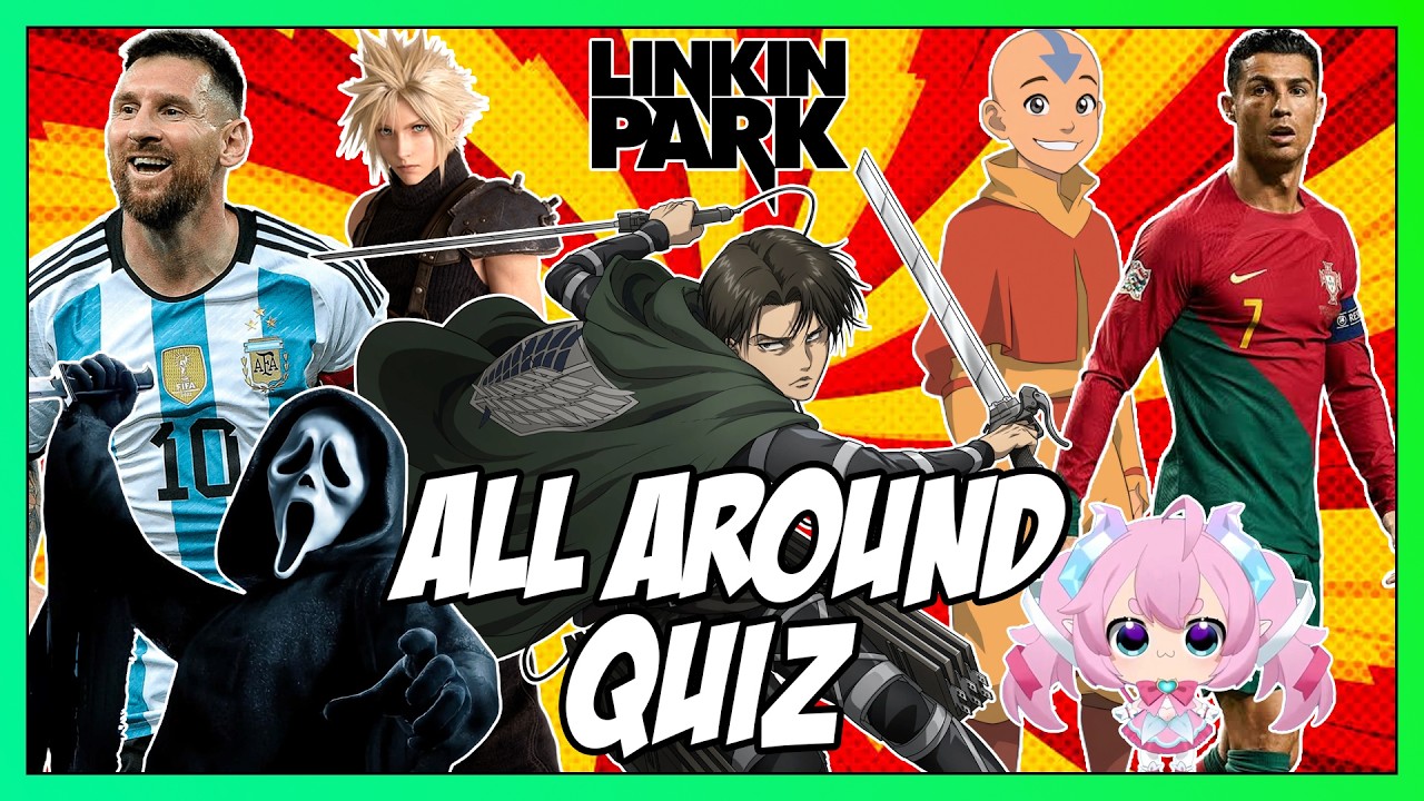 All Around Quiz #10 - Anime Openings, Video Game Characters, Football World Cup 2026, and More!