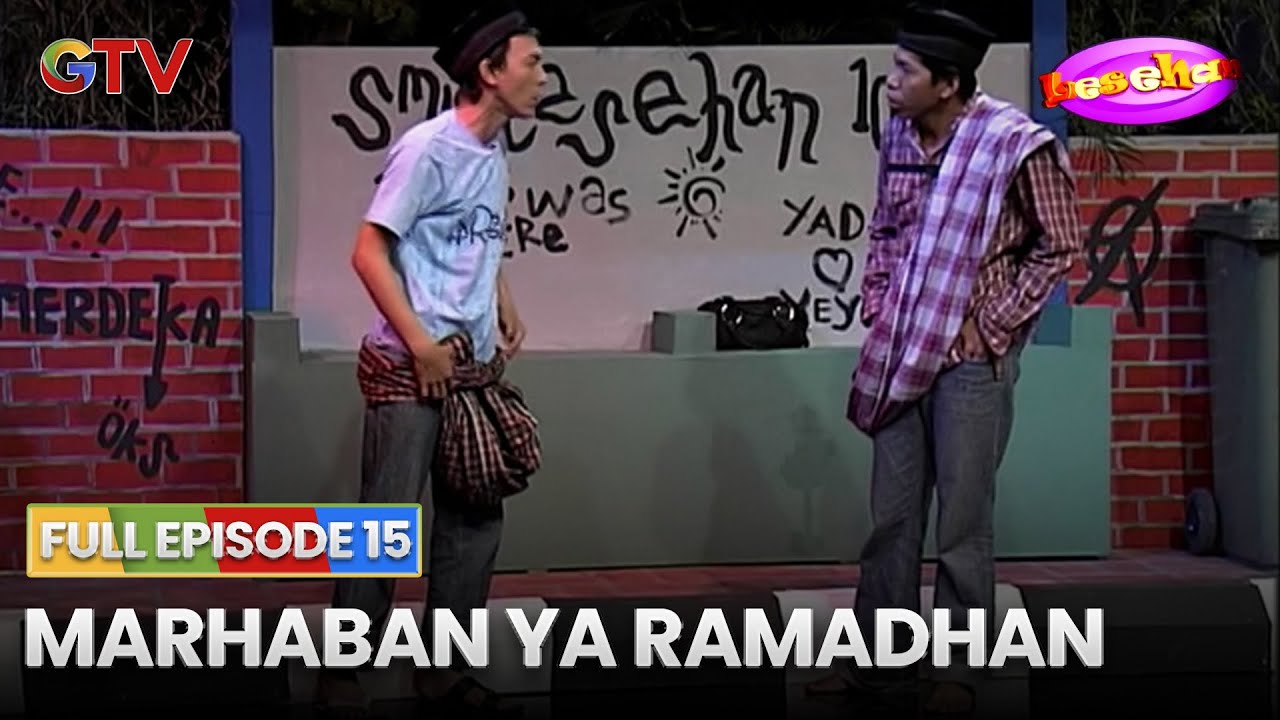 FULL EPISODE | LESEHAN | EPISODE 15