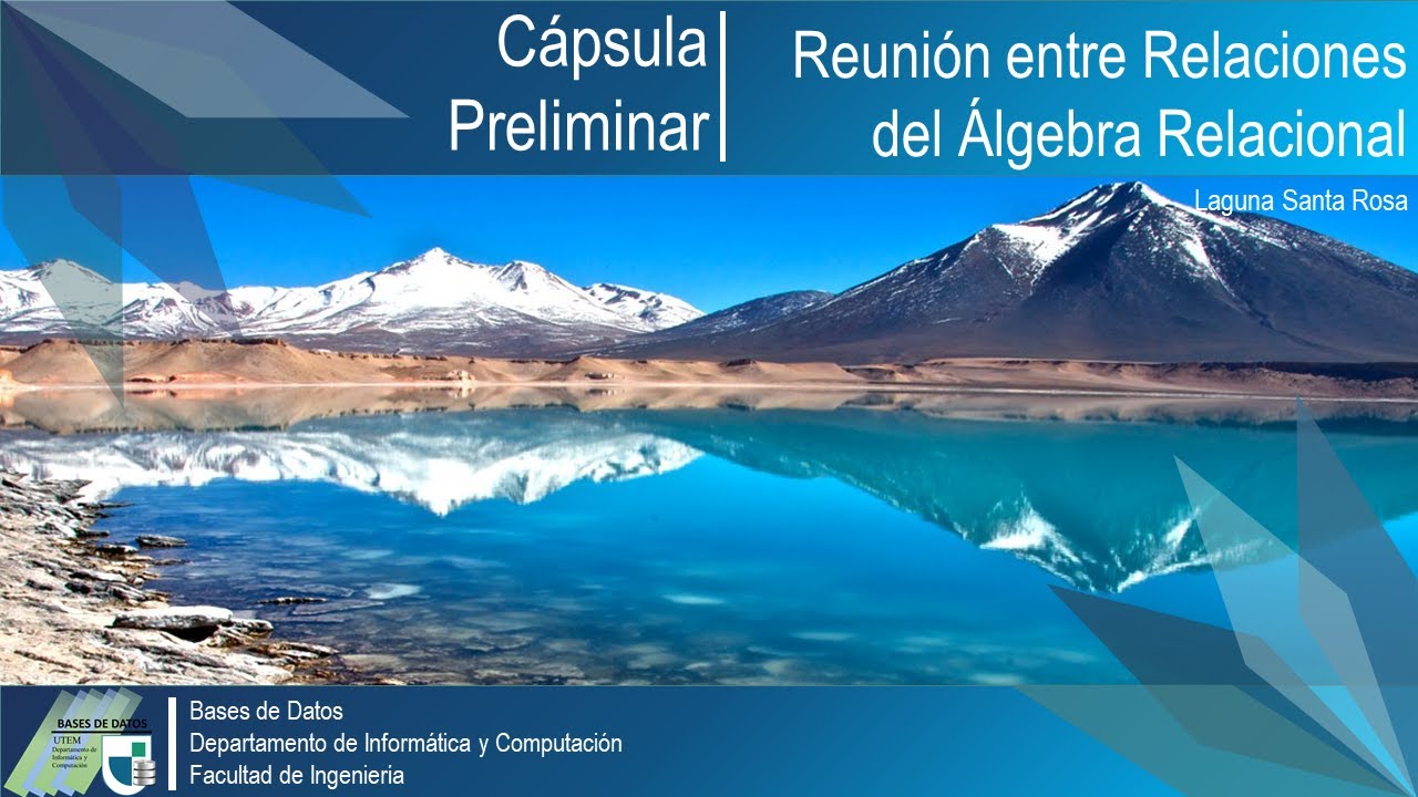 Bases de Datos: Reunión entre Relaciones del Álgebra Relacional