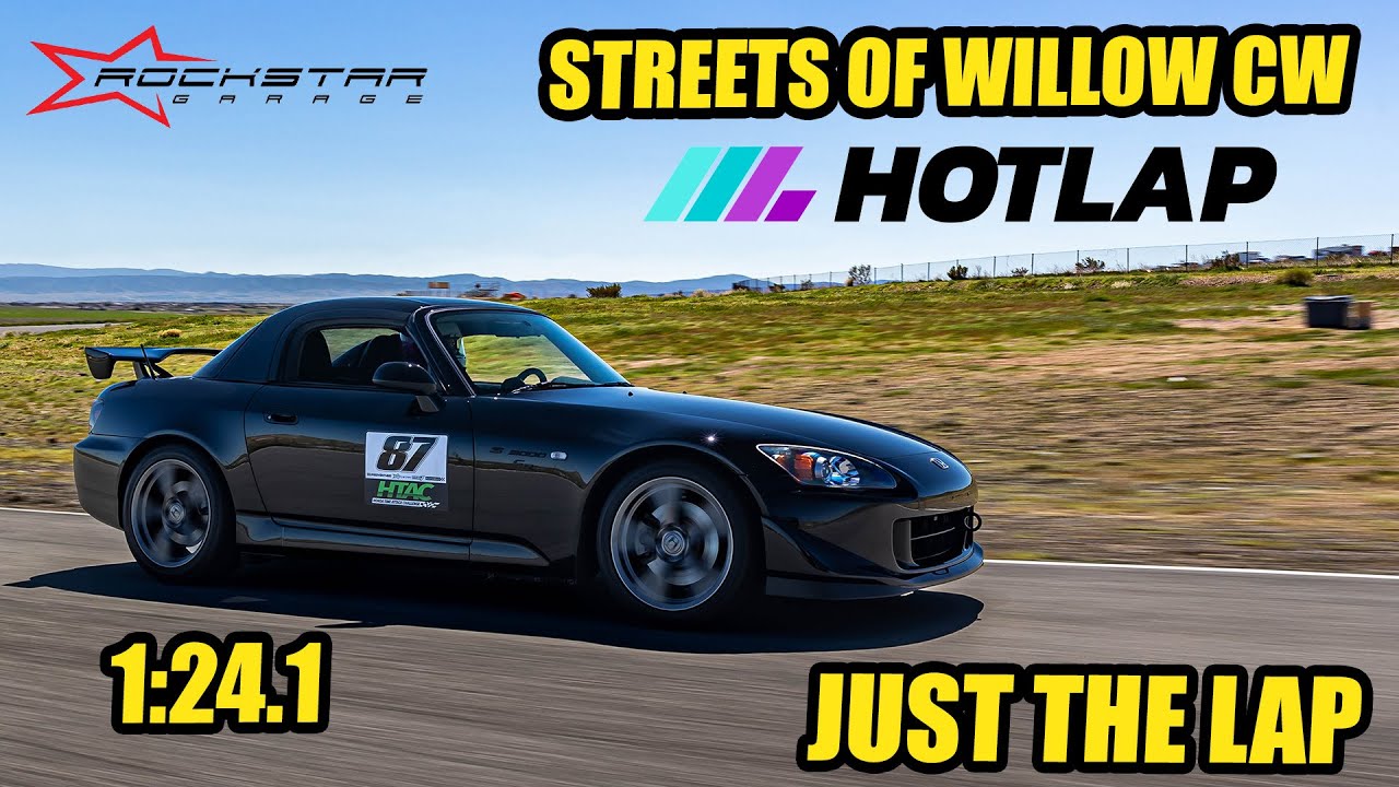 Stock S2000 CR - Streets Of Willow CW - 1:24.1