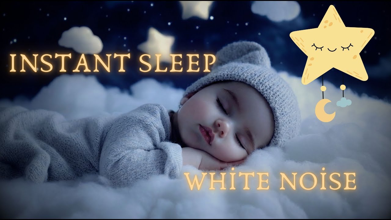 White Noise for Babies | Helps Babies Fall Asleep Easily Without Crying Tantrums