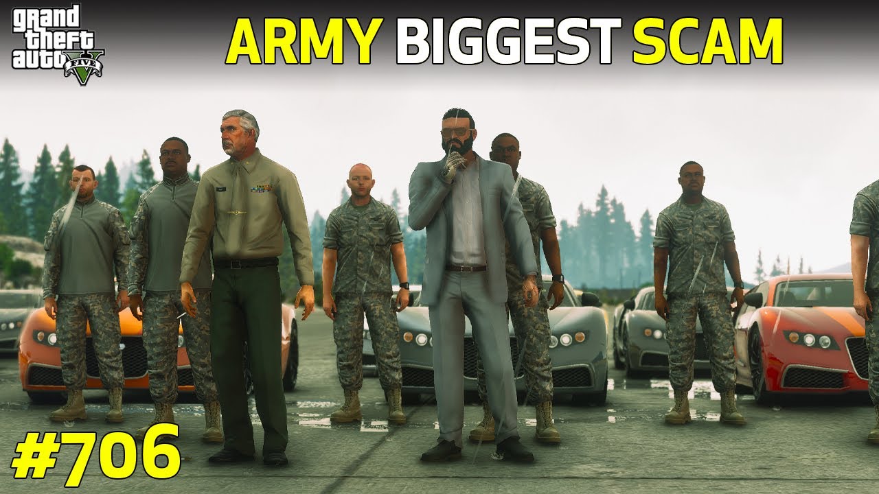 GTA 5 : ARMY'S BIGGEST SCAM WITH LOS SANTOS | GTA 5 GAMEPLAY #706