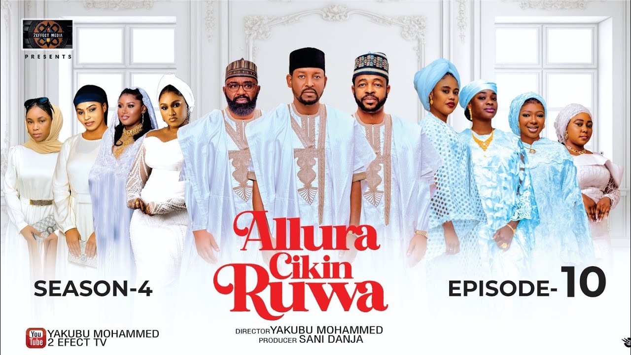 ALLURA CIKIN RUWA SEASON 4 EPISODE 10