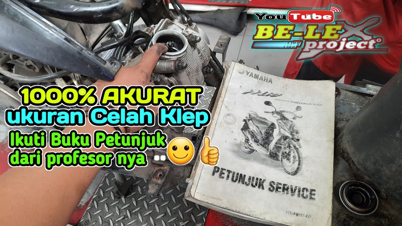STEL CELAH KLEP VALVE DI YAMAHA MIO KARBU SESUAI BUKU PETUNJUK YAMAHA