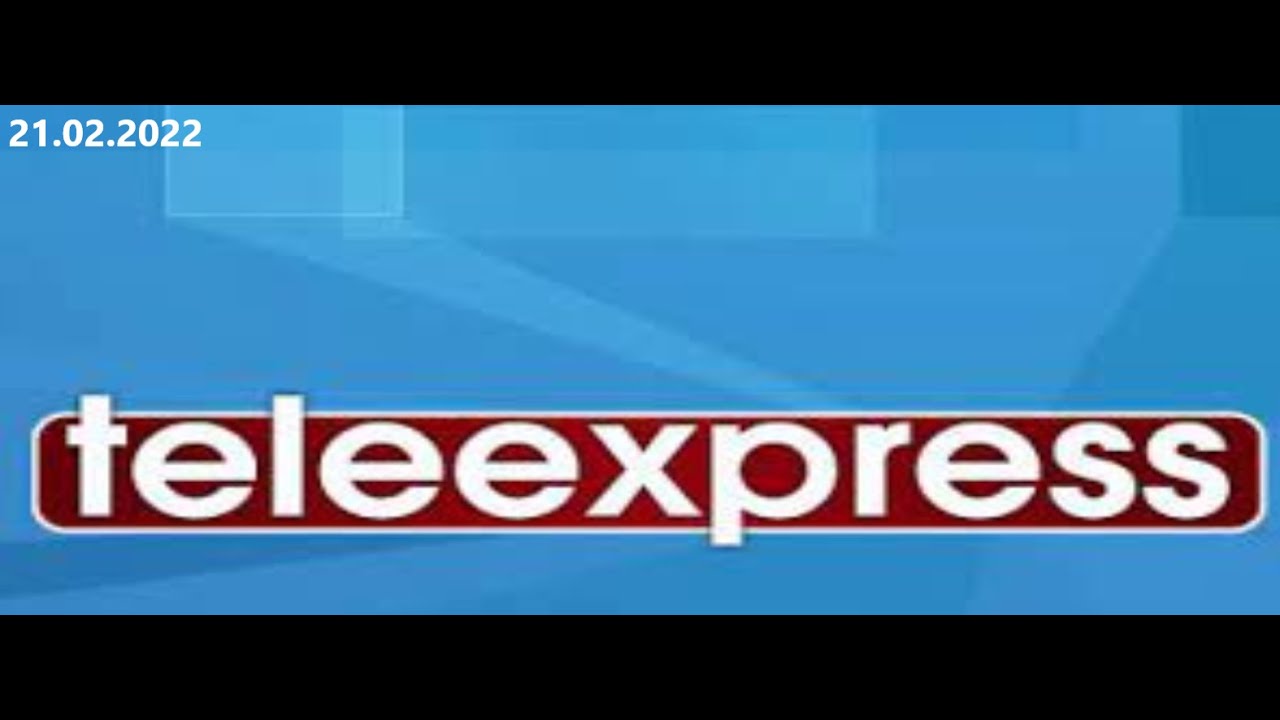Teleexpress | 21.02.2022