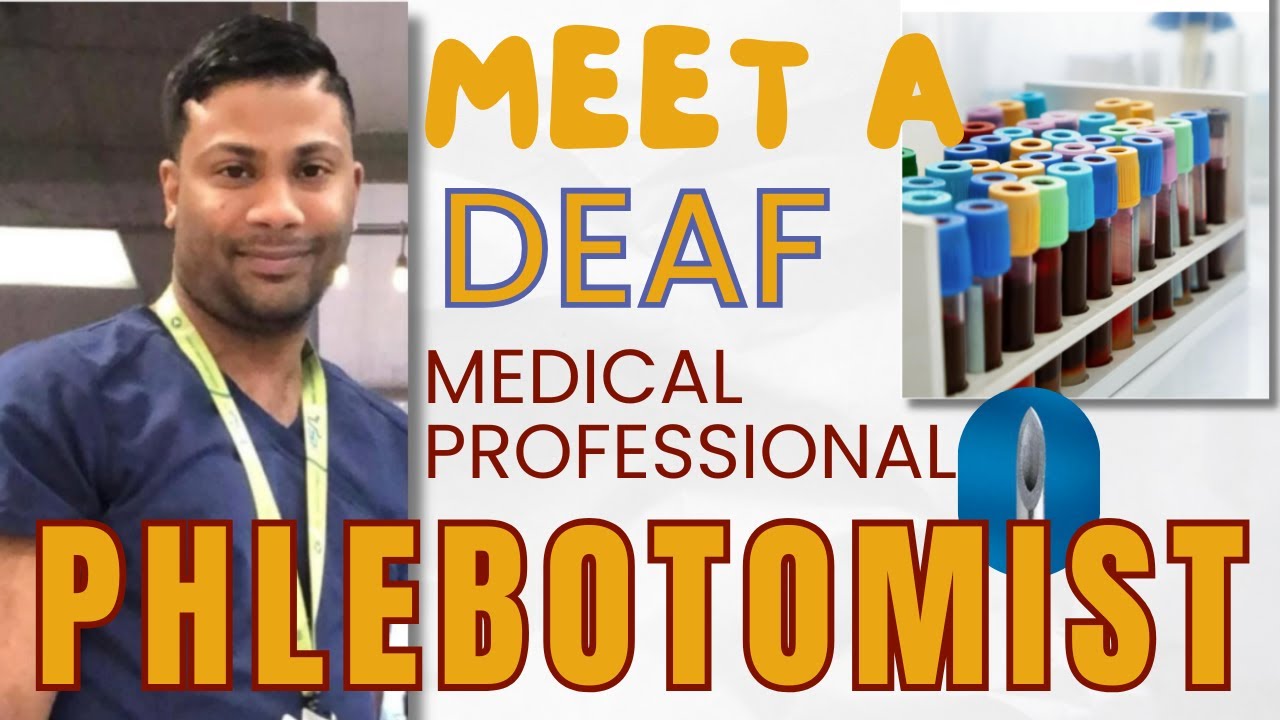 ASL Meet a Deaf Phlebotomist! Learn about Blood Draws