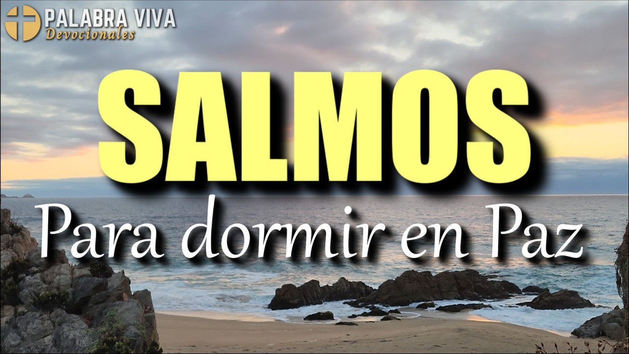 Salmos de la Biblia para dormir en Paz | Psalms audio Bible in Spanish to Sleep