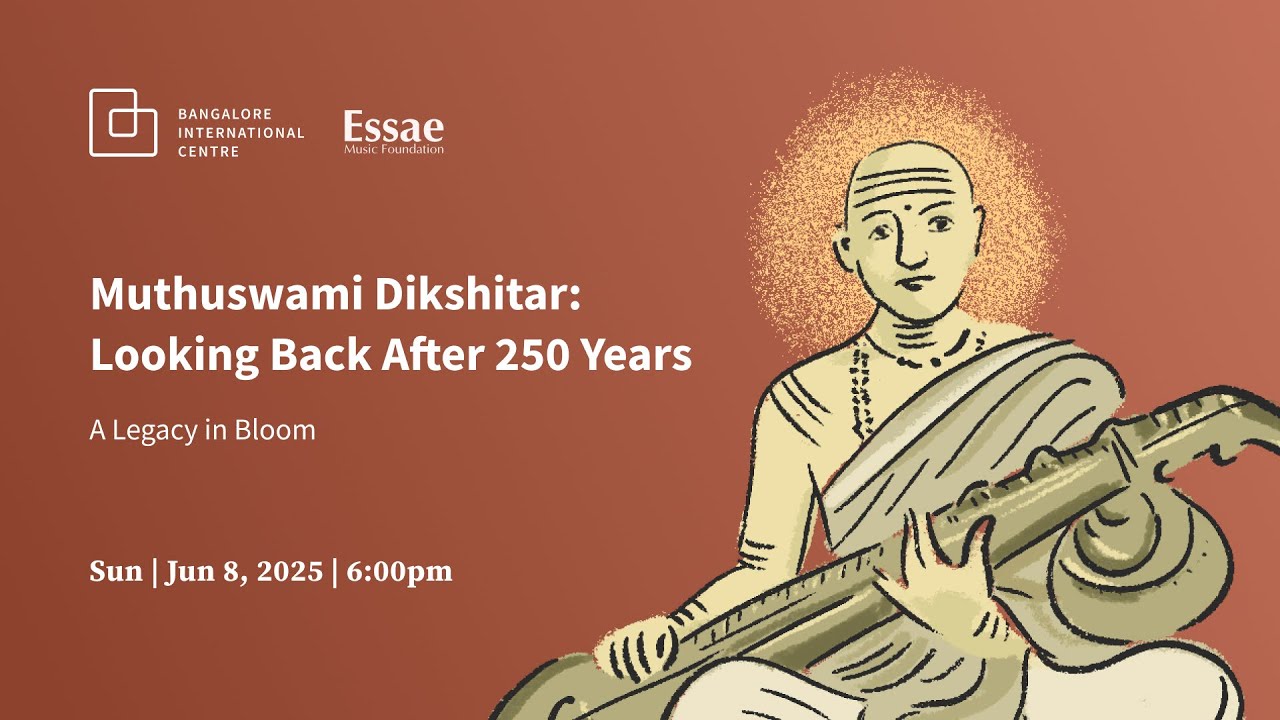 Muthuswami Dikshitar: Looking Back After 250 Years