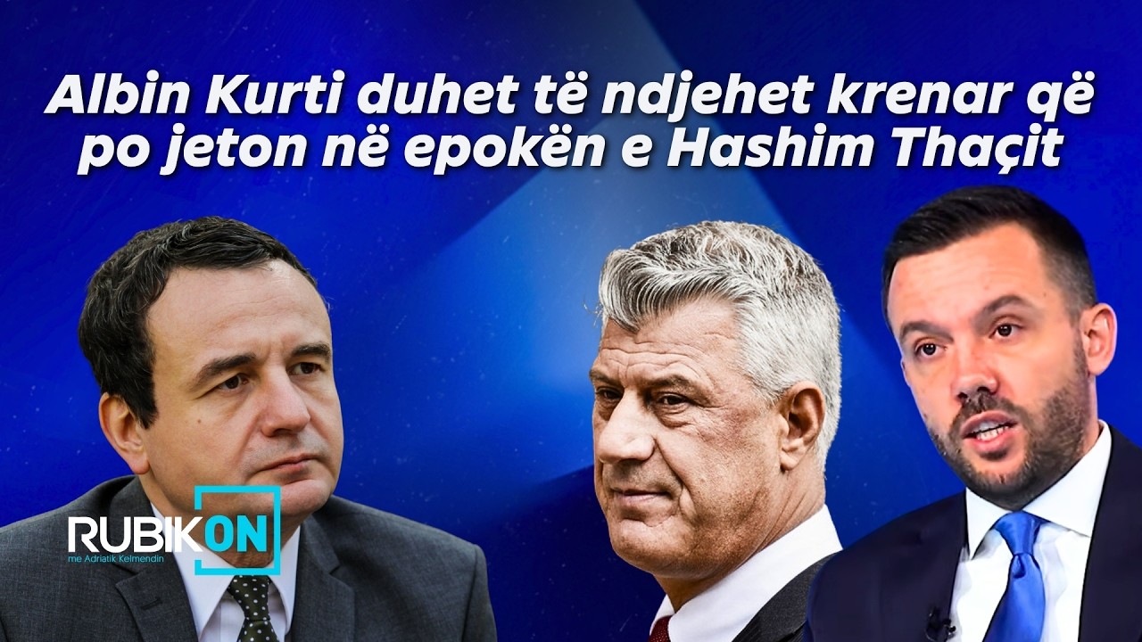 Tahiri: Albin Kurti duhet të ndjehet krenar që po jeton në epokën e Hashim Thaçit