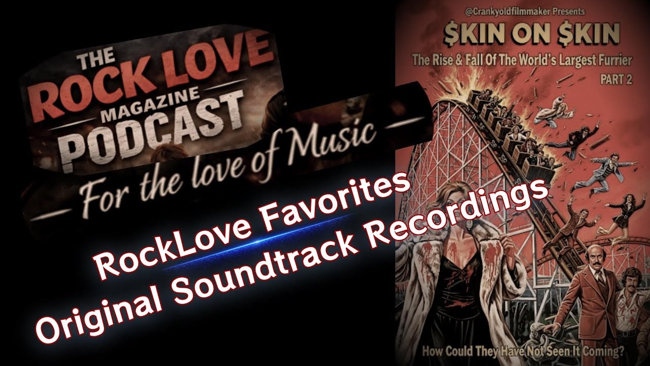 Любимые саундтреки &mdash; Подкаст RockLove Magazine