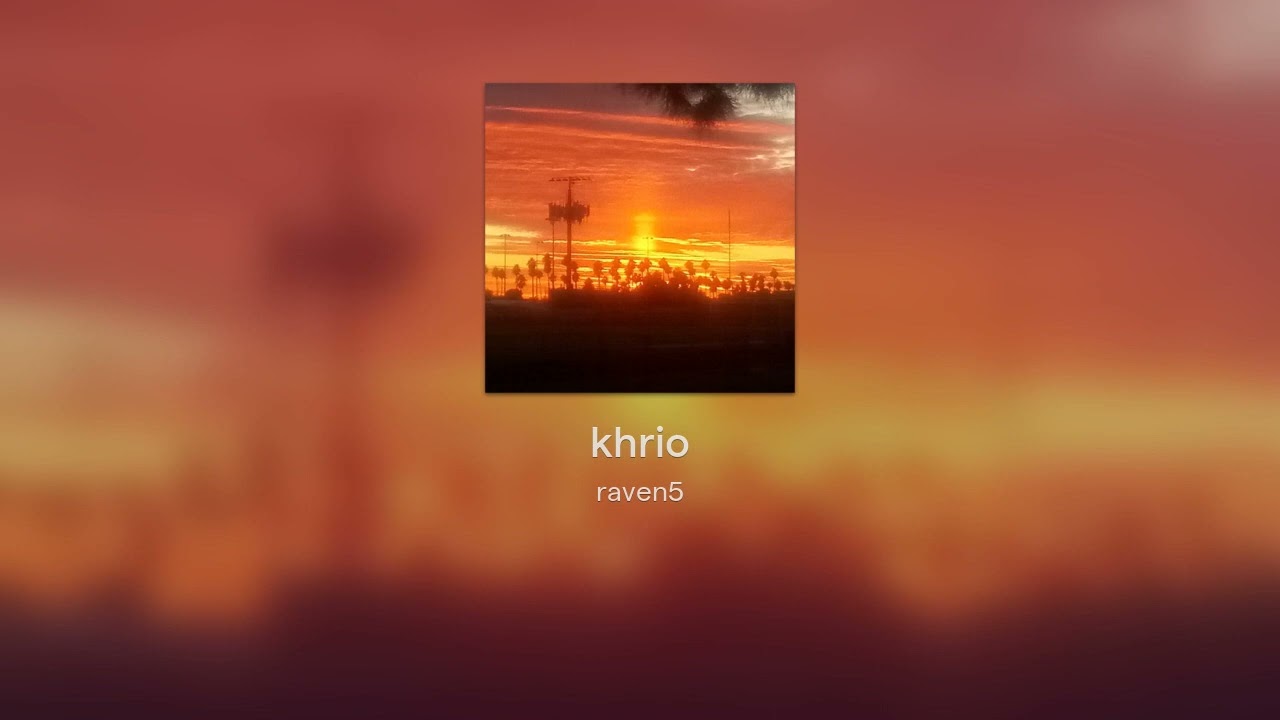 khrio - raven5