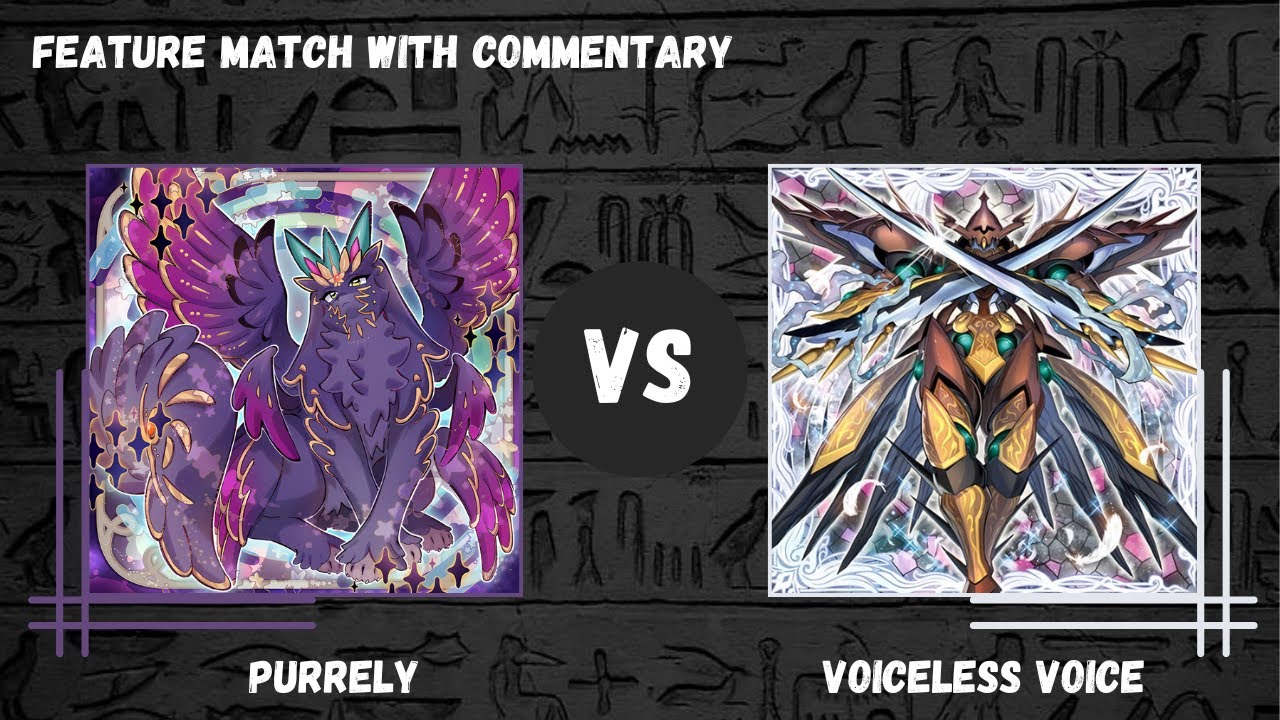 Purrely vs Voiceless Voice [Feature Match with Commentary Yu-Gi-Oh!]
